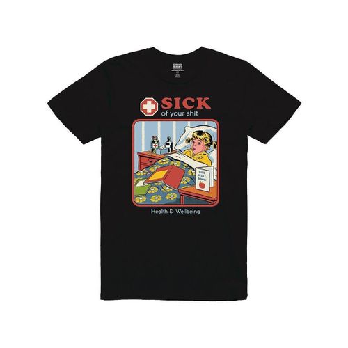 T-shirt Sick Of Your Shit - Steven Rhodes - Modalova